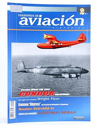 CUADERNOS DE AVIACIÓN HISTÓRICA 2 (Vvaa) Campomás, 2003. OFRT antes 6E