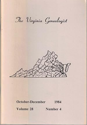 Imagen del vendedor de The Virginia Genealogist Vol. 28 No. 4, October-December 1984 a la venta por Kenneth Mallory Bookseller ABAA