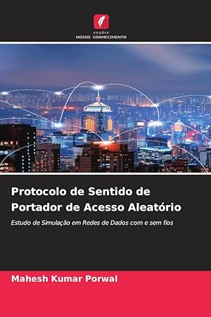 Bild des Verkufers fr Protocolo de Sentido de Portador de Acesso Aleatrio zum Verkauf von moluna
