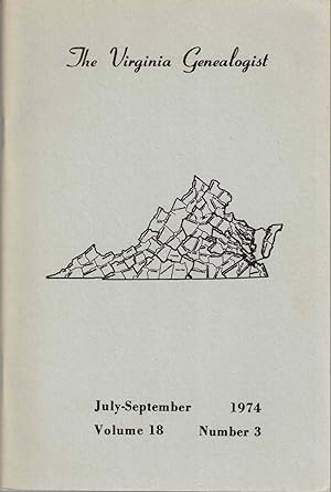 Imagen del vendedor de The Virginia Genealogist Vol. 28 No. 3, July-September 1974 a la venta por Kenneth Mallory Bookseller ABAA