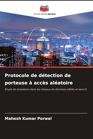 Bild des Verkufers fr Protocole de dtection de porteuse  accs alatoire zum Verkauf von moluna