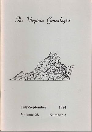 Imagen del vendedor de The Virginia Genealogist Vol. 28 No. 3, July-September 1984 a la venta por Kenneth Mallory Bookseller ABAA