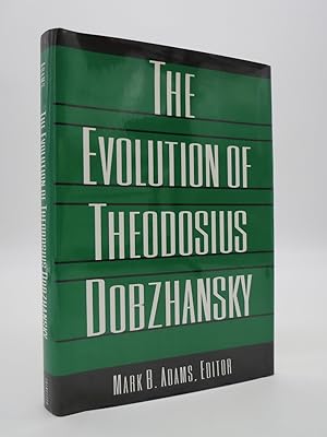 THE EVOLUTION OF THEODOSIUS DOBZHANSKY