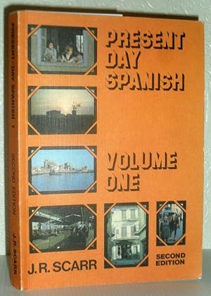 Present Day Spanish - Volume One