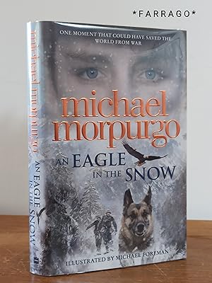 Seller image for An Eagle in the Snow for sale by FARRAGO