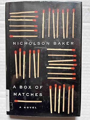 Seller image for A Box of Matches: A Novel (Baker, Nicholson) for sale by Jake's Place Books