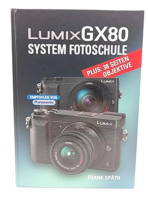 LUMIX GX80 System Fotoschule