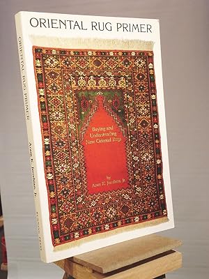 Image du vendeur pour Oriental Rug Primer: Buying and Understanding New Oriental Rugs mis en vente par Henniker Book Farm and Gifts