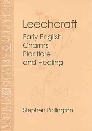 Immagine del venditore per Leechcraft: Early English Charms, Plant Lore, and Healing (Paperback) venduto da CitiRetail