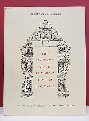 Imagen del vendedor de The Maitraka and the Saindhava Temples of Gujarat a la venta por Moe's Books