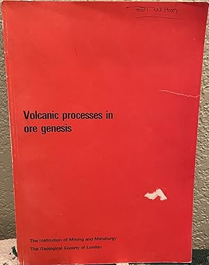 Imagen del vendedor de Volcanic Processes in Ore Genesis a la venta por Crossroads Books