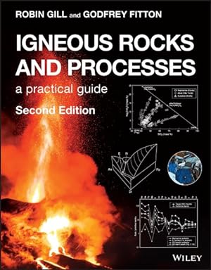 Seller image for Igneous Rocks and Processes : A Practical Guide for sale by GreatBookPricesUK