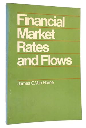 Seller image for FINANCIAL MARKET RATES AND FLOWS for sale by Rare Book Cellar
