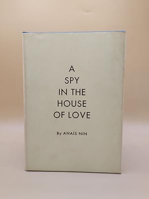 Bild des Verkufers fr A Spy in the House of Love zum Verkauf von Ken Sanders Rare Books, ABAA