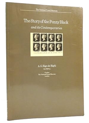 Seller image for THE STORY OF THE PENNY BLACK AND ITS CONTEMPORARIES for sale by Rare Book Cellar