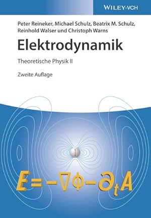 Immagine del venditore per Theoretische Physik 2. Elektrodynamik venduto da BuchWeltWeit Ludwig Meier e.K.