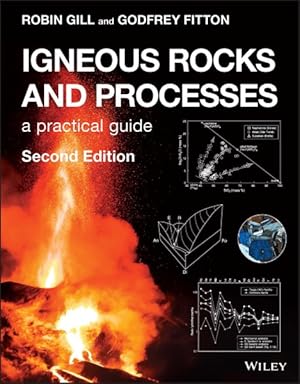 Immagine del venditore per Igneous Rocks and Processes : A Practical Guide venduto da GreatBookPrices