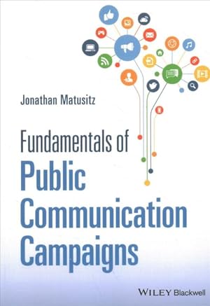 Seller image for Fundamentals of Public Communication Campaigns for sale by GreatBookPrices