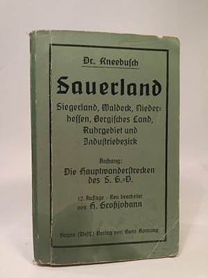 Imagen del vendedor de Sauerland. Siegerland, Waldeck, Nieder-Hessen, Bergisches Land und Industriebezirk. Mit 2 groen bersichts-, zahlreichen Sonder-Karten und 2 Stadt-Plnen. Anhang: Die Hauptwanderstrecken des S. G.-V. zusammenhngend dargestellt. Die Wintersportpltze, Talsperren, Studenten-, Schler- u. Jugendherbergen des Sauerlandes, Sonderzge u. Sonderkarten ins Sauerland. Unter Mitwirkung der Ortsabteilungen des Sauerlndischen Gebirgsvereins neu bearbeitet von H. Grojohann a la venta por ANTIQUARIAT Franke BRUDDENBOOKS