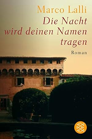 Seller image for Die Nacht wird deinen Namen tragen: Roman (Fischer Taschenbcher) for sale by Modernes Antiquariat an der Kyll
