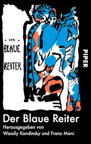 Bild des Verkufers fr Der Blaue Reiter: Herausgegeben von Wassily Kandinsky und Franz Marc | Dokumentarische Neuausgabe von Klaus Lankheit zum Verkauf von Antiquariat Armebooks