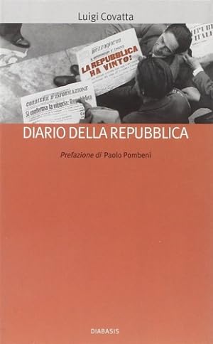 Bild des Verkufers fr Diario della Repubblica. zum Verkauf von FIRENZELIBRI SRL