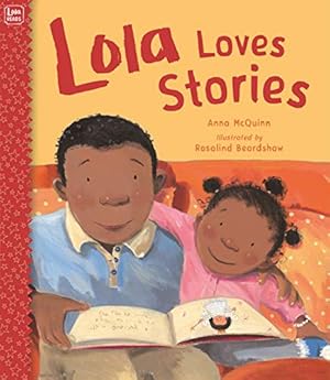 Bild des Verkufers fr Lola Loves Stories (Lola Reads) zum Verkauf von Reliant Bookstore