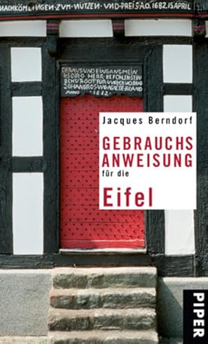 Bild des Verkufers fr Gebrauchsanweisung fr die Eifel zum Verkauf von Antiquariat Armebooks