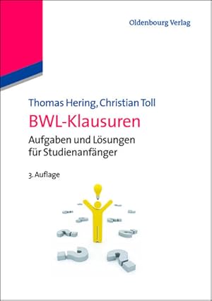 Bild des Verkufers fr Bwl-Klausuren: Aufgaben Und Lsungen Fr Studienanfnger (Lehr- und Handbcher der Wirtschaftswissenschaft) zum Verkauf von Antiquariat Armebooks