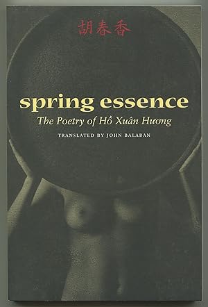 Seller image for Spring Essence: The Poetry of Ho Xuan Huong for sale by Between the Covers-Rare Books, Inc. ABAA