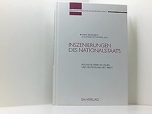 Seller image for Inszenierungen des Nationalstaats. Politische Feiern in Italien und Deutschland seit 1860/1871 for sale by Book Broker