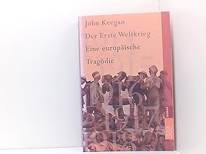 Bild des Verkufers fr Der Erste Weltkrieg: Eine europische Tragdie zum Verkauf von Book Broker