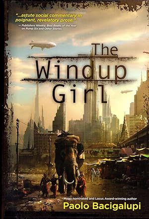 Seller image for The Windup Girl for sale by Cider Creek Books