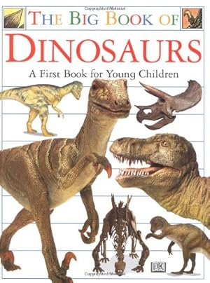 Seller image for Big Book of Dinosaurs for sale by Reliant Bookstore