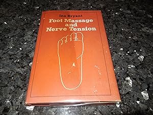 Foot Massage and Nerve Tension