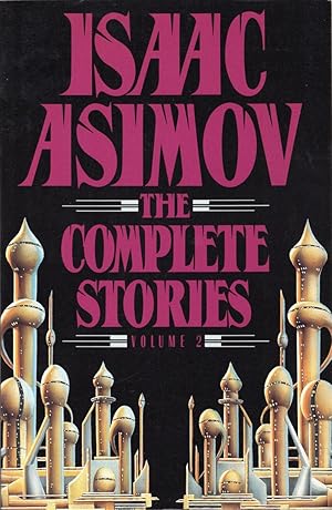 Imagen del vendedor de Issac Asimov: the Complete Stories, Vol. 2 a la venta por Cider Creek Books