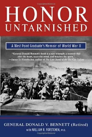 Seller image for Honor Untarnished: A West Point Graduate's Memoir of World War II for sale by Reliant Bookstore