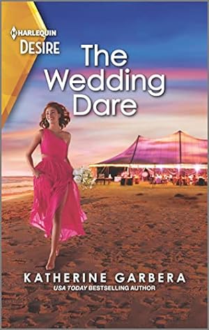 Imagen del vendedor de The Wedding Dare: A one night stand romance (Destination Wedding, 1) a la venta por Reliant Bookstore