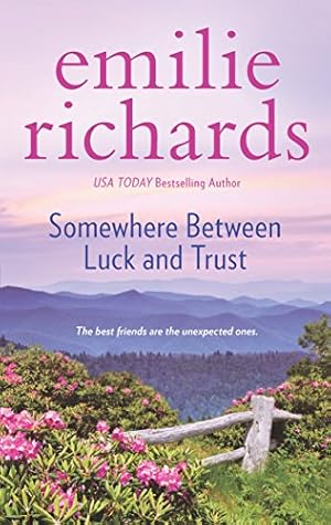 Seller image for Somewhere Between Luck and Trust (Goddesses Anonymous) for sale by Reliant Bookstore