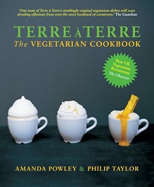 Immagine del venditore per Terre a Terre : The Vegetarian Cookbook venduto da GreatBookPricesUK