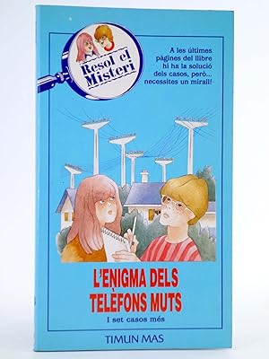 Seller image for RESOL EL MISTERI 28. L'ENIGMA DELS TEL�FONS MUTS - CAT. Timun Mas, 1992. LIBRO JUEGO. OFRT for sale by Libros Fugitivos