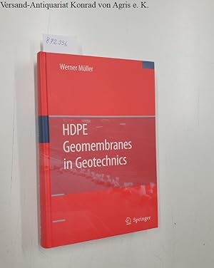 Seller image for HDPE Geomembranes in Geotechnics : for sale by Versand-Antiquariat Konrad von Agris e.K.
