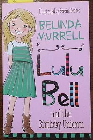 Image du vendeur pour Lulu Bell and the Birthday Unicorn mis en vente par Reading Habit