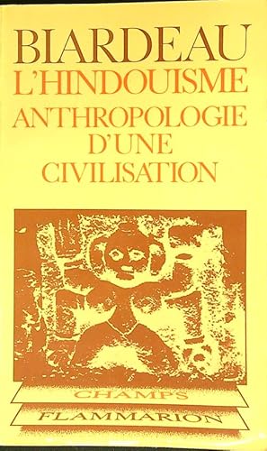 Seller image for L'hindouisme anthropologie d'une civilisation for sale by Librodifaccia