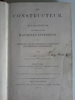 Der Constructeur - Ein Handbuch zum Gebrauch beom Maschinen-entwerfen