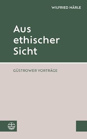 Imagen del vendedor de Aus ethischer Sicht : Gstrower Vortrge a la venta por AHA-BUCH GmbH