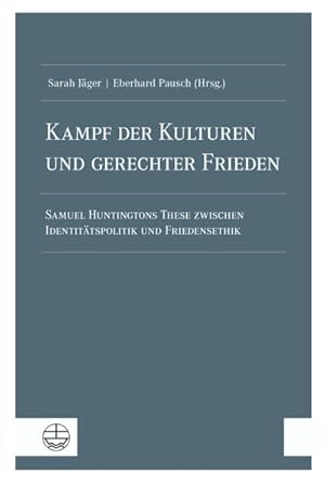 Imagen del vendedor de Kampf der Kulturen und gerechter Frieden a la venta por Rheinberg-Buch Andreas Meier eK