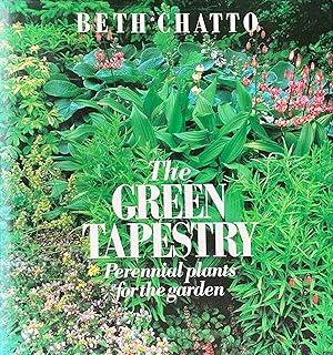 Immagine del venditore per The green tapestry: perennial plants for the garden venduto da Acanthophyllum Books