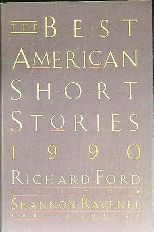 Bild des Verkufers fr The best american short stories 1990 zum Verkauf von Librodifaccia