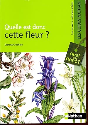 Quelle est donc cette fleur ?